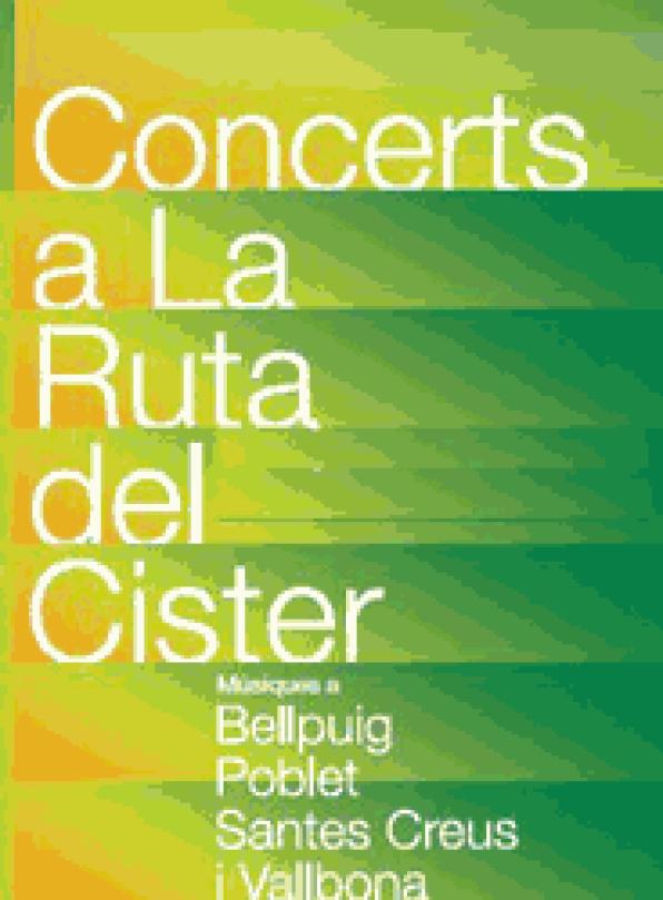 Arriba la VII edició del cicle de concerts dŽestiu de la Ruta del Cister 2011
