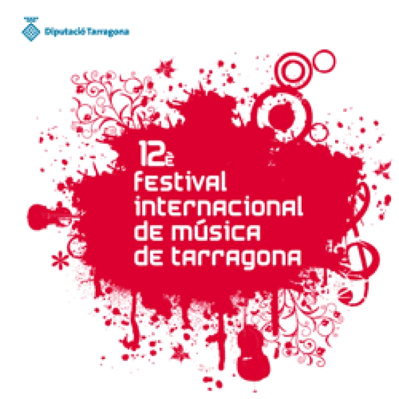 Tarragona organitza la dotzena edici&oacute; del Festival Internacional de M&uacute;sica