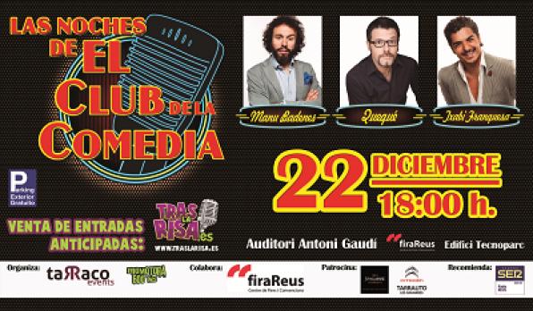 Las noches del club de la comedia en Reus