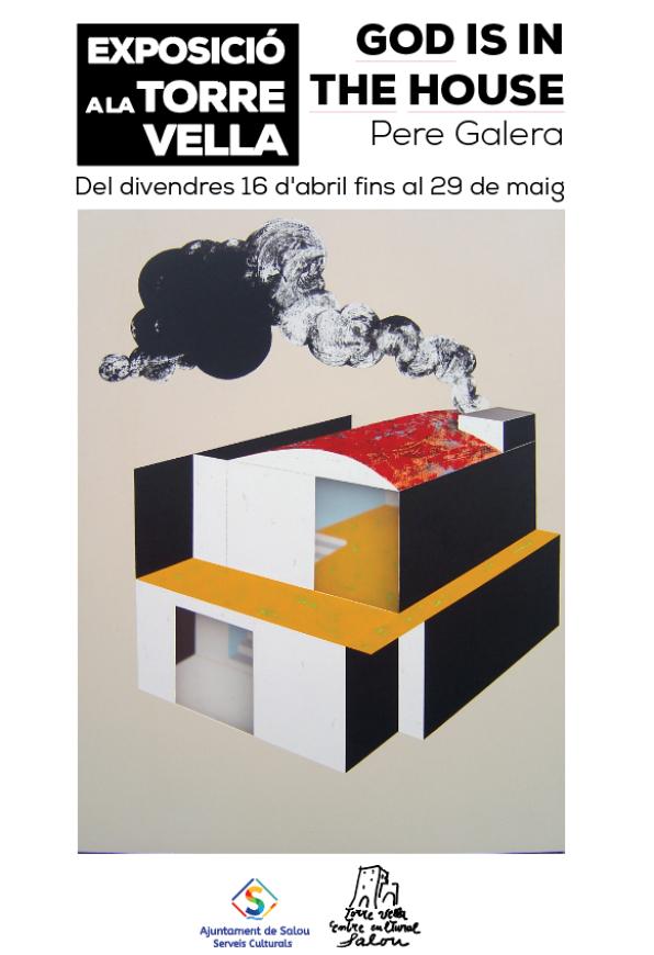 Cartel de la exposición de Pere Galera en la Torre Vella