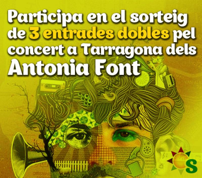 Antonia Font presentar&agrave; el proper 1 de desembre nou disc a Tarragona. Vols una entrada pel concert?